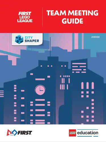 LEGO FLL2019 City Shaper Team Meeting Guide
