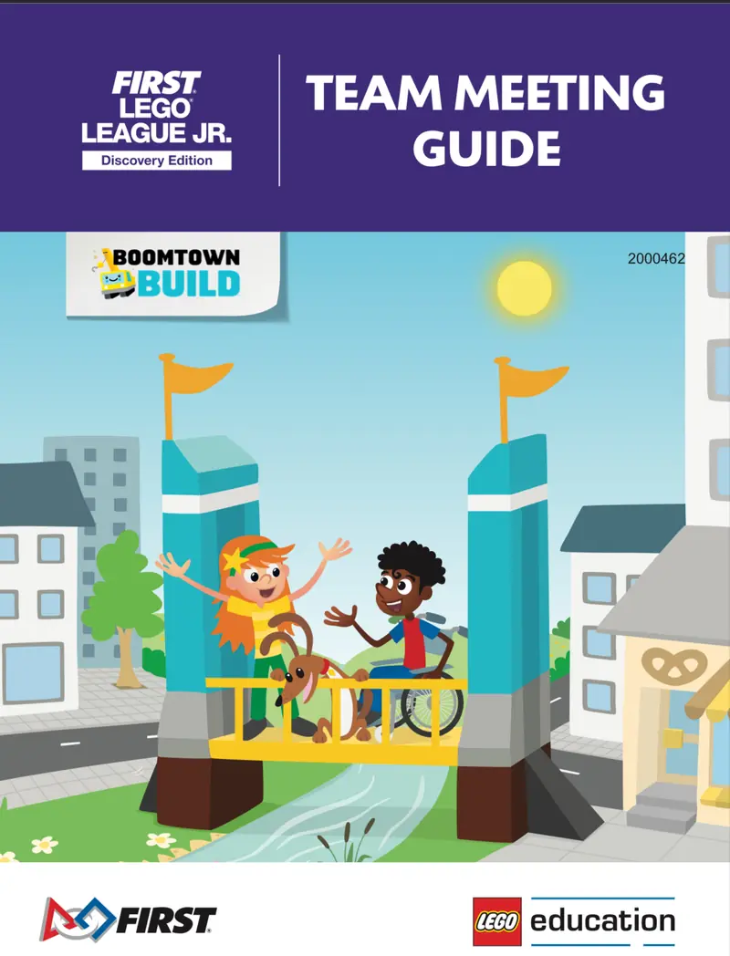 LEGO FLL2019 BOOMTOWN BUILD Team Meeting Guide (FLL Jr. Discovery Edition)