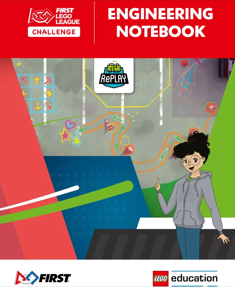 LEGO FLL2020 RePLAY Engineering Notebook
